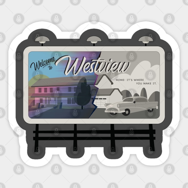 WELCOME TO WESTVIEW! Sticker by Hou-tee-ni Designs